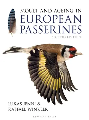 Mauser und Alterung der europäischen Sperlingsvögel: Zweite Auflage - Moult and Ageing of European Passerines: Second Edition