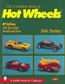 Vollständiges Buch von Hot Wheels - Complete Book of Hot Wheels