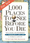 1.000 Orte, die man gesehen haben muss, bevor man stirbt: Überarbeitete zweite Auflage - 1,000 Places to See Before You Die: Revised Second Edition