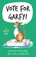 Stimmen Sie für Garfy! ab: Ein Garfy-Buch - Vote for Garfy!: A Garfy Book