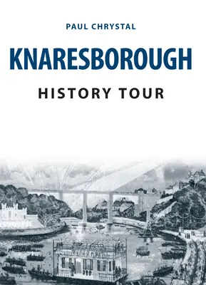 Knaresborough Geschichte Tour - Knaresborough History Tour