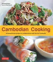 Kambodschanisch kochen: Ein humanitäres Projekt in Zusammenarbeit mit ACT for Cambodia - Cambodian Cooking: A Humanitarian Project in Collaboration with ACT for Cambodia