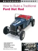 Wie man einen traditionellen Ford Hot Rod baut - How to Build a Traditional Ford Hot Rod