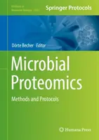 Mikrobielle Proteomik: Methoden und Protokolle - Microbial Proteomics: Methods and Protocols