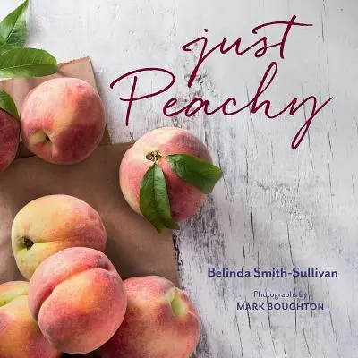 Einfach pfirsichartig - Just Peachy
