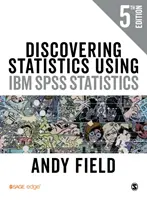 Entdecken von Statistiken mit IBM SPSS Statistics - Discovering Statistics Using IBM SPSS Statistics