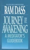 Die Reise des Erwachens: Ein Leitfaden für Meditierende - Journey of Awakening: A Meditator's Guidebook