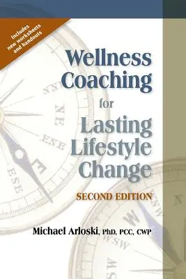 Wellness-Coaching für eine nachhaltige Lebensstiländerung - Wellness Coaching for Lasting Lifestyle Change