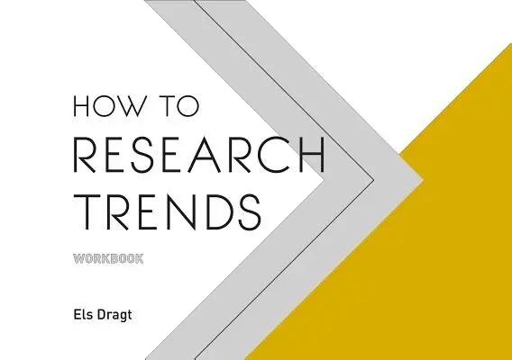 Arbeitsbuch Trendforschung - How to Research Trends Workbook
