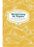 Mischief Among the Penguins Taschenbuch - Hand - Mischief Among the Penguins Paperback - Hand