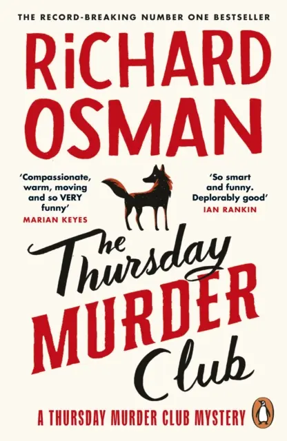 Thursday Murder Club - Der rekordverdächtige Sunday Times Number One Bestseller - Thursday Murder Club - The Record-Breaking Sunday Times Number One Bestseller