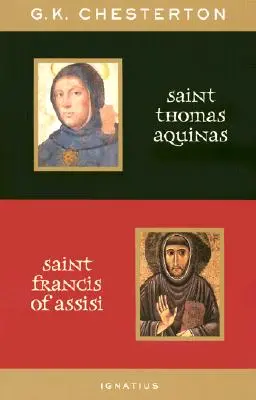 Der heilige Thomas von Aquin und der heilige Franz von Assisi: Mit Einführungen von Ralph McLnerny und Joseph Pearce - St. Thomas Aquinas and St. Francis of Assisi: With Introductions by Ralph McLnerny and Joseph Pearce