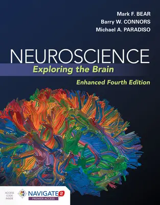 Neurowissenschaften: Erforschung des Gehirns, erweiterte Ausgabe: Erforschung des Gehirns, erweiterte Ausgabe - Neuroscience: Exploring the Brain, Enhanced Edition: Exploring the Brain, Enhanced Edition