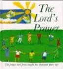 Das Vaterunser: Das Gebet, das Jesus vor 2000 Jahren gelehrt hat - The Lord's Prayer: The Prayer Jesus Taught 2000 Years Ago