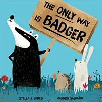 Der einzige Weg ist der Dachs - Only Way is Badger