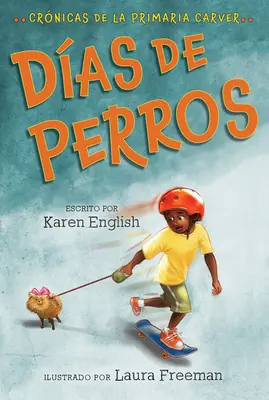 Das de Perros: Krimis für die Grundschule Carver, Libro 1 - Das de Perros: Crnicas de la Primaria Carver, Libro 1