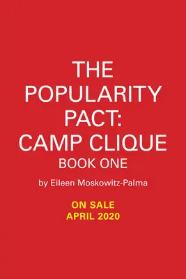 Der Beliebtheitspakt: Camp Clique: Buch Eins - The Popularity Pact: Camp Clique: Book One