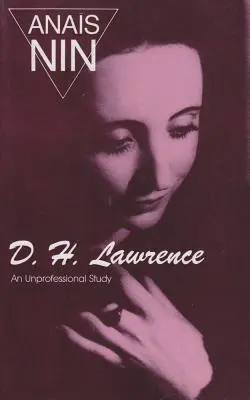 D. H. Lawrence: Eine unprofessionelle Studie - D. H. Lawrence: An Unprofessional Study