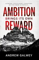 Ehrgeiz bringt seine eigene Belohnung - Ambition Brings Its Own Reward