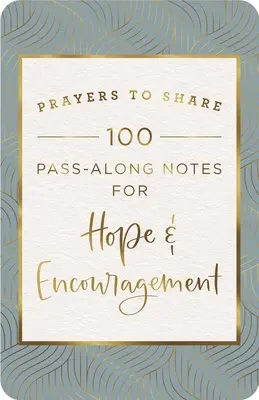 Gebete zum Teilen: Hoffnung und Ermutigung - Prayers to Share: Hope & Encouragement