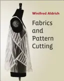 Stoffe und Schnittmuster - Fabrics and Pattern Cutting