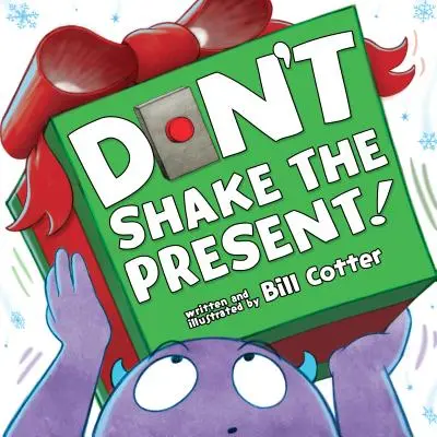 Schüttle nicht das Geschenk! - Don't Shake the Present!