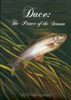 Dace - Der Prinz des Flusses - Dace - The Prince of the Stream