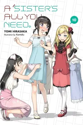 A Sister's All You Need, Bd. 10 (Light Novel) - A Sister's All You Need., Vol. 10 (Light Novel)