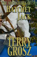 Die Abenteuer von Hatchet Jack - The Adventures of Hatchet Jack