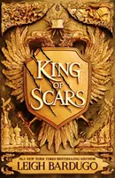 King of Scars - Rückkehr in die epische Fantasy-Welt des Grishaverse, in der Magie und Wissenschaft aufeinanderprallen - King of Scars - return to the epic fantasy world of the Grishaverse, where magic and science collide