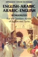 Arabisch-Englisch/Englisch-Arabisch Kurzwörterbuch (romanisiert) ... - Arabic-English/English-Arabic Concise (Romanized) Dictionary ..