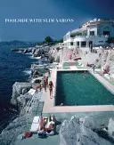Am Pool mit Slim Aarons - Poolside with Slim Aarons