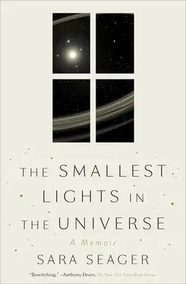 Die kleinsten Lichter des Universums: Ein Memoir - The Smallest Lights in the Universe: A Memoir