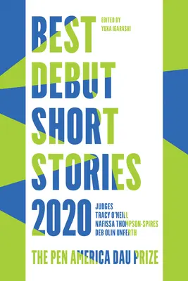 Beste Debüt-Kurzgeschichten 2020: Der Pen America Dau-Preis - Best Debut Short Stories 2020: The Pen America Dau Prize