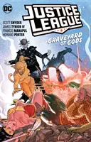 Gerechtigkeitsliga Bd. 2: Friedhof der Götter - Justice League Vol. 2: Graveyard of Gods