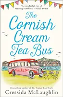 Der Cornish Cream Tea Bus (die Cornish Cream Tea Reihe, Buch 1) - The Cornish Cream Tea Bus (the Cornish Cream Tea Series, Book 1)