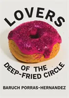 Liebhaber des frittierten Kreises - Lovers of the Deep-Fried Circle