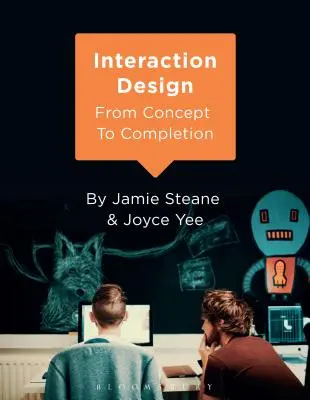 Interaktionsdesign: Vom Konzept bis zur Fertigstellung - Interaction Design: From Concept to Completion