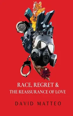 Ethnie, Bedauern und die Rückversicherung der Liebe - Race, Regret, and the Reassurance of Love