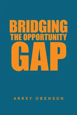 Überbrückung der Chancenlücke - Bridging the Opportunity Gap