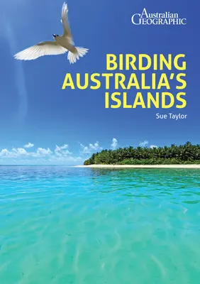 Australiens Inseln für Vögel - Birding Australia's Islands