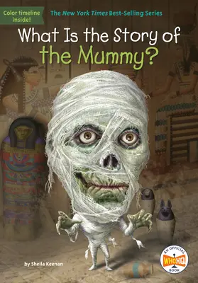 Was ist die Geschichte der Mumie? - What Is the Story of the Mummy?
