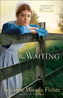 Das Warten - The Waiting