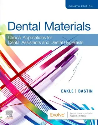Zahnärztliche Materialien - Klinische Anwendungen für Zahnarzthelferinnen und Dentalhygienikerinnen - Dental Materials - Clinical Applications for Dental Assistants and Dental Hygienists