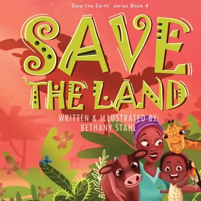 Rettet das Land - Save the Land