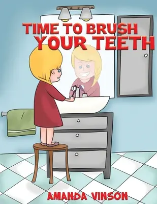 Zeit zum Zähneputzen - Time to Brush Your Teeth