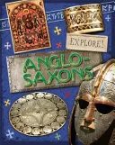 Erforschen! Angelsachsen - Explore!: Anglo Saxons