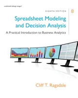 Tabellenkalkulation, Modellierung und Entscheidungsanalyse: Eine praktische Einführung in die Unternehmensanalyse - Spreadsheet Modeling & Decision Analysis: A Practical Introduction to Business Analytics