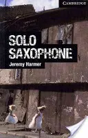 Solo Saxophon Stufe 6 Fortgeschritten - Solo Saxophone Level 6 Advanced