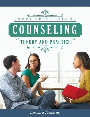 Beratungstheorie und -praxis - Counseling Theory and Practice